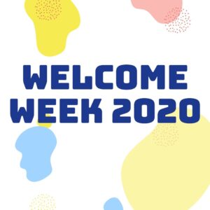 A statement "Welcome Week 2020"