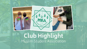 Club Highlight | Muslim Student Association
