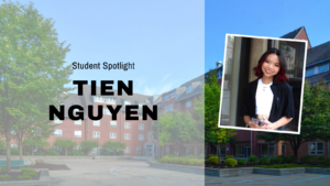 Student Spotlight | Tien Nguyen
