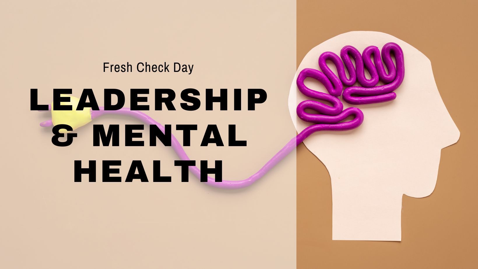 Leadership & Mental Health