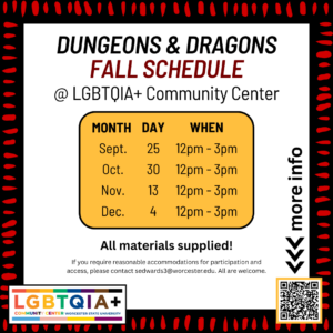 Dungeons & Dragons fall schedule at LGBTQIA+ Community Center, with dates and times listed from September to December. All materials supplied. Contact info provided for accommodations.