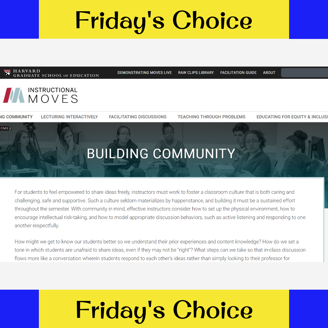 yellow and blue banner that reads "Friday's Choice" on the top and bottom. A whitepage with text, screenshot with the title "Building Community"