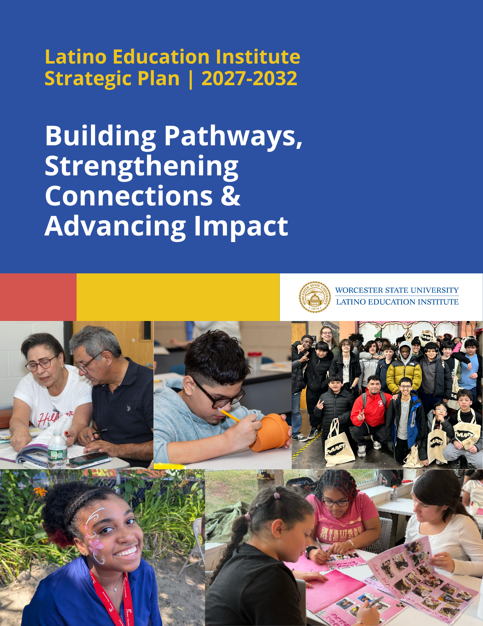 Cover of the Latino Education Institute Strategic Plan 2027-2032, featuring students and families engaged in educational and community activities.