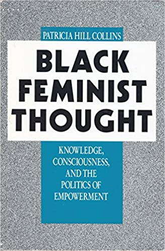 Book cover Black Feminist Thought Patricia Hill Collins