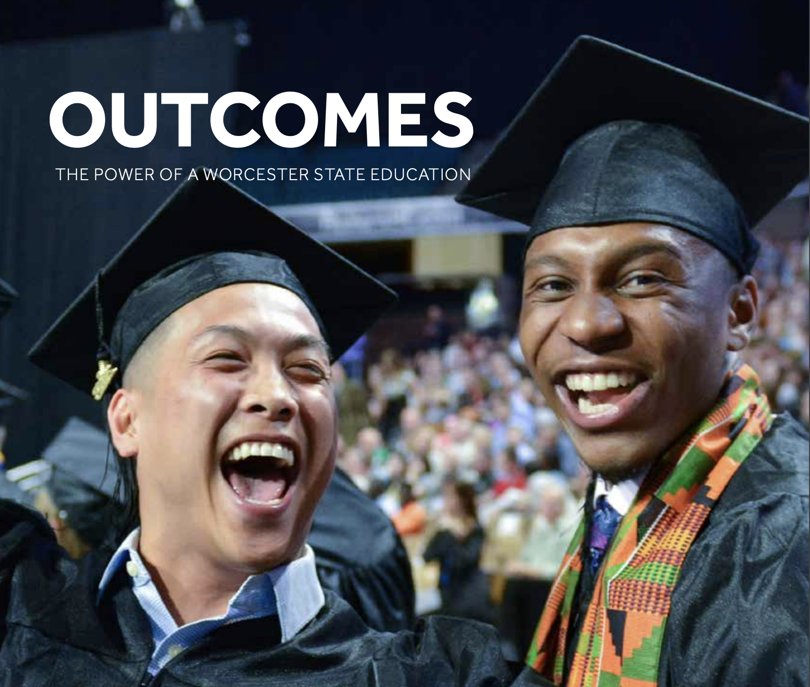 Outcomes the Power of Worcester State Education graphic of two graduates