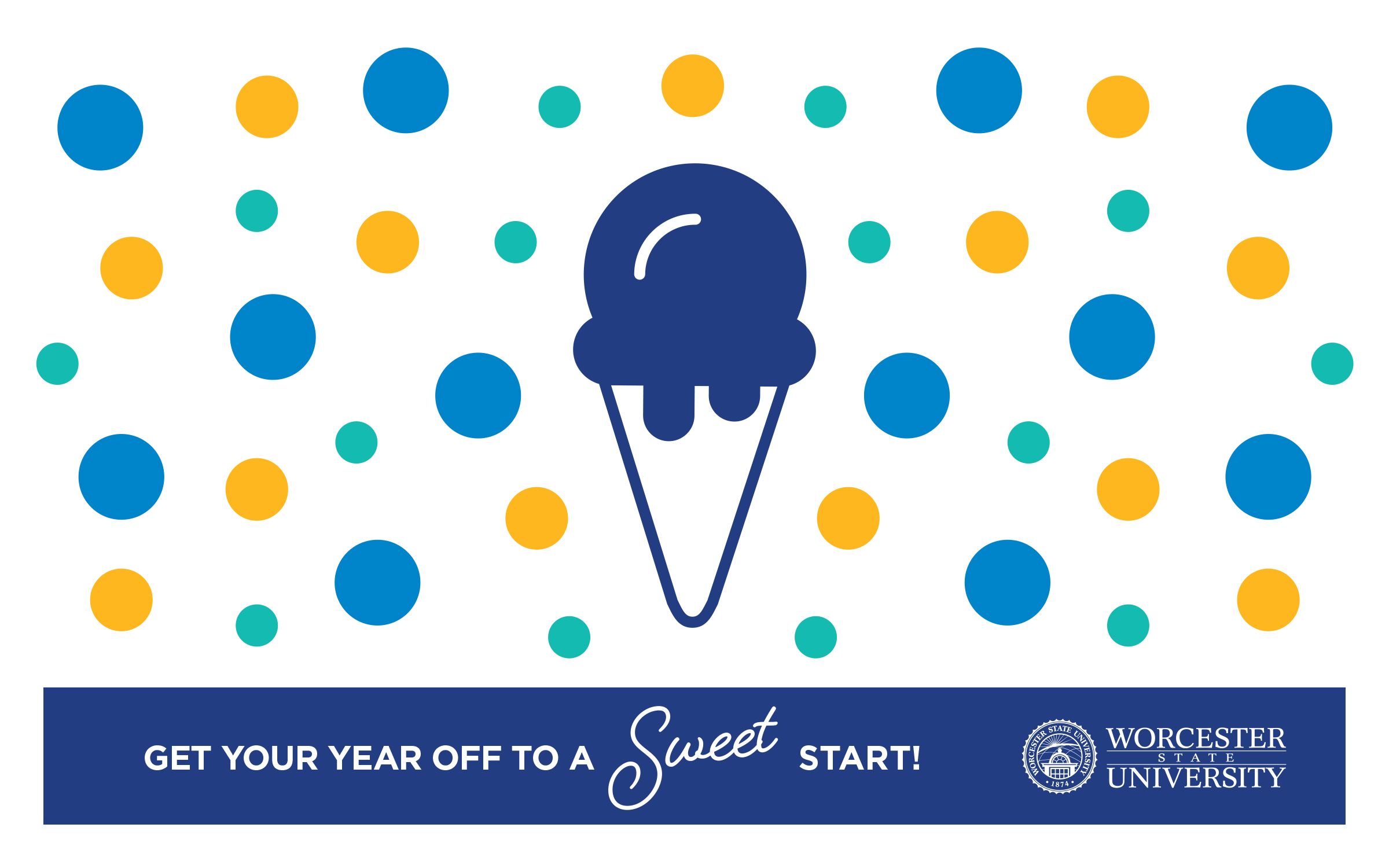 Blue ice cream cone icon surrounded by yellow, blue, and green dots; text at bottom reads "Get your year off to a sweet start!"—discover Admissions & Aid info with the Worcester State University logo.