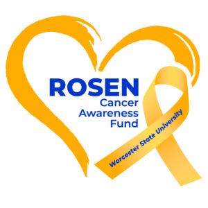 Orange heart outline and ribbon with "Worcester State University" text; center reads "ROSEN Cancer Awareness Fund.